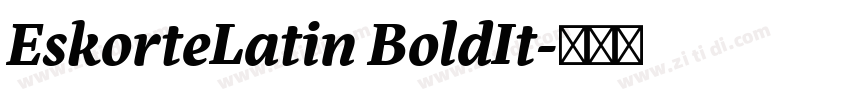 EskorteLatin BoldIt字体转换